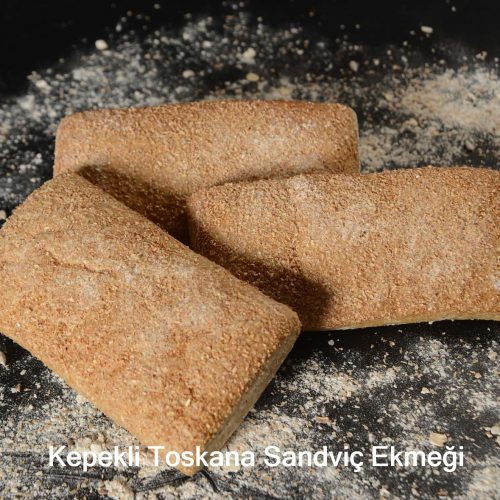Kepekli Toskana Sandviç Ekmeği Kepekli Toskana Sandviç Ekmeği